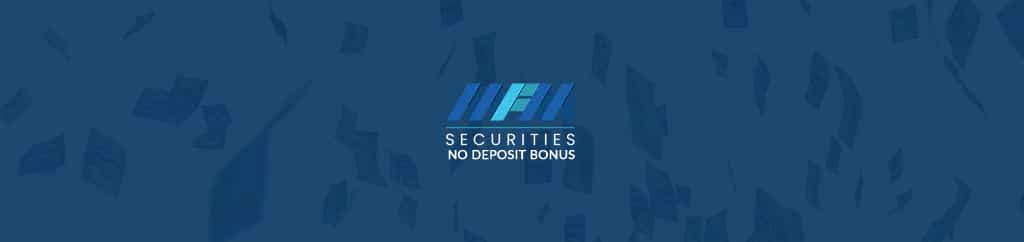 No Deposit Bonus MFM SECURITIES