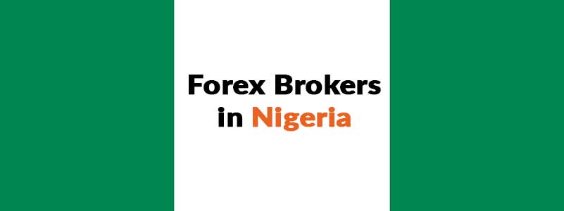 Forex Brokers in Nigeria