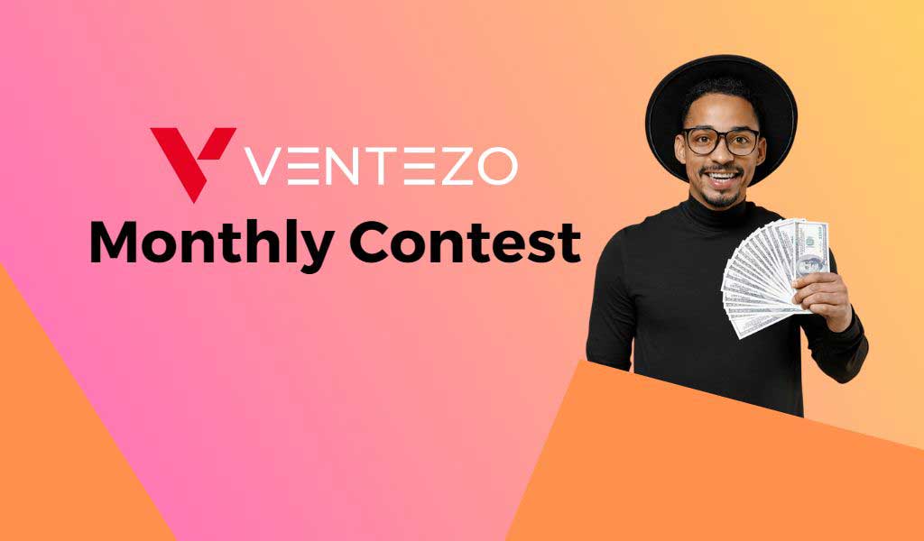 ventezo Monthly Contest
