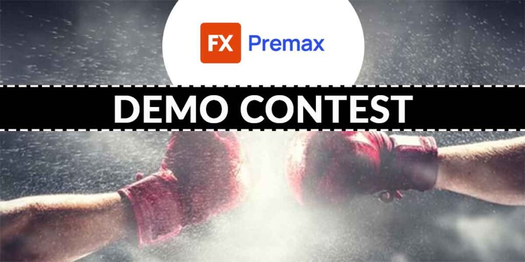fxpremax win Demo contest