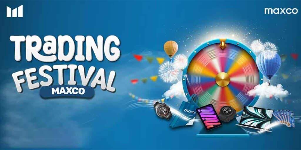 Maxco » Trading Festival, Monthly Promotion 1 Maxco trading festival