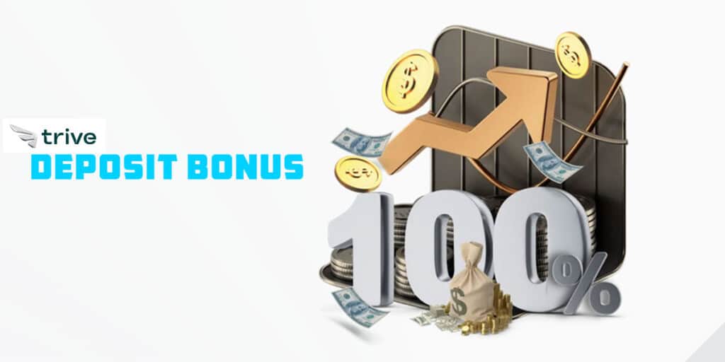 Trive » Trading Deposit Bonus 100%, Support Margin 1 Trive 100% Welcome Bonus
