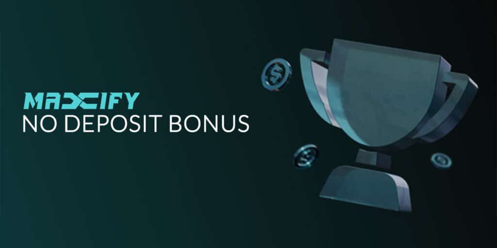 MaxifyFX » Welcome $35 No Deposit Bonus 1 maxifyfx Bonuses