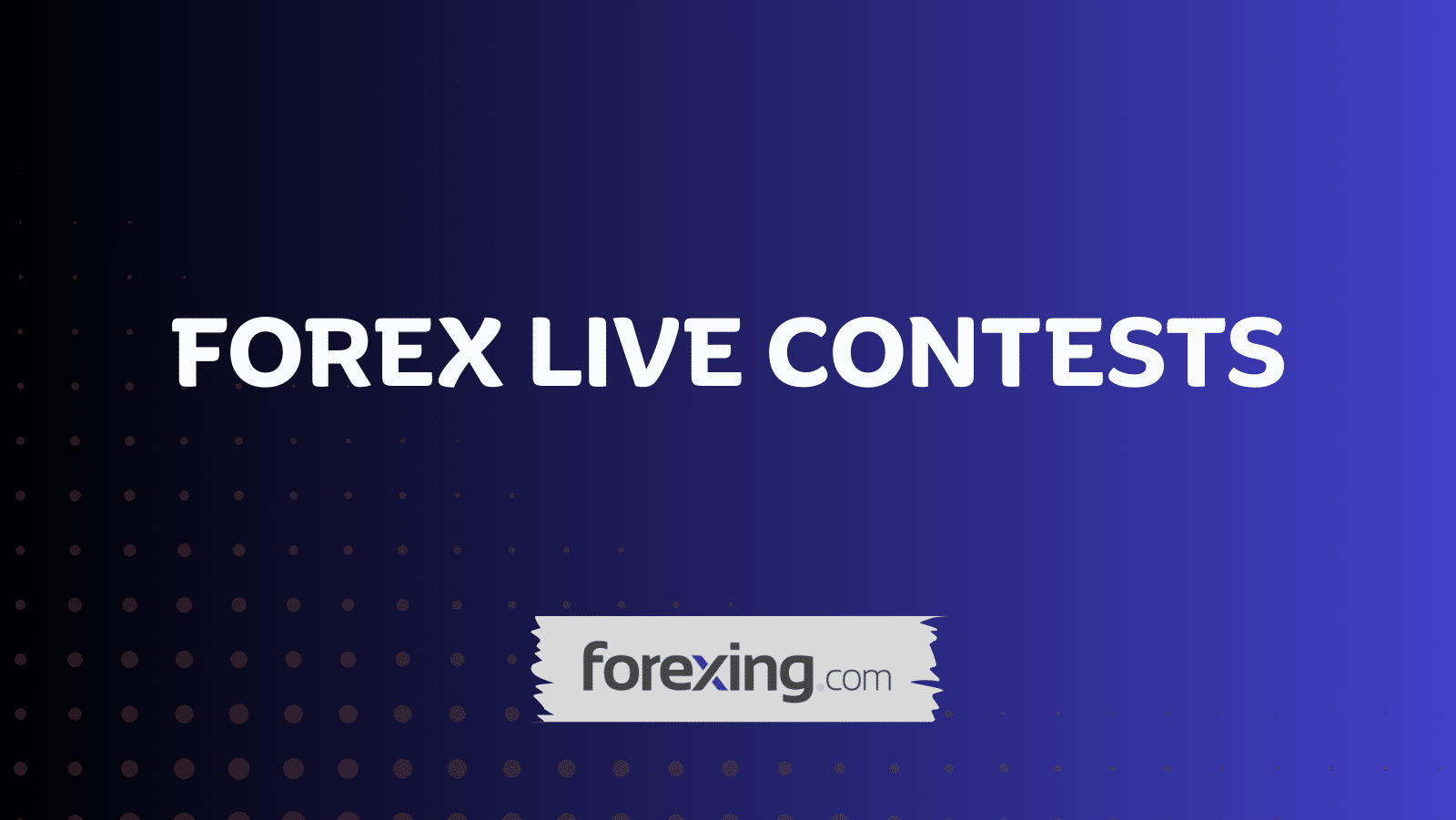 Forex Live Contests