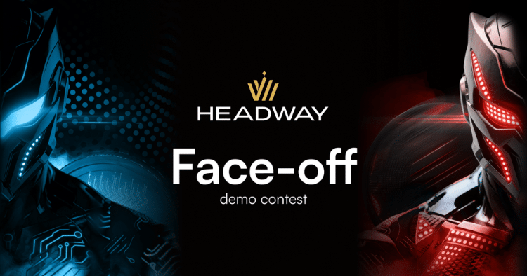 Headway Face-Off Demo Contest