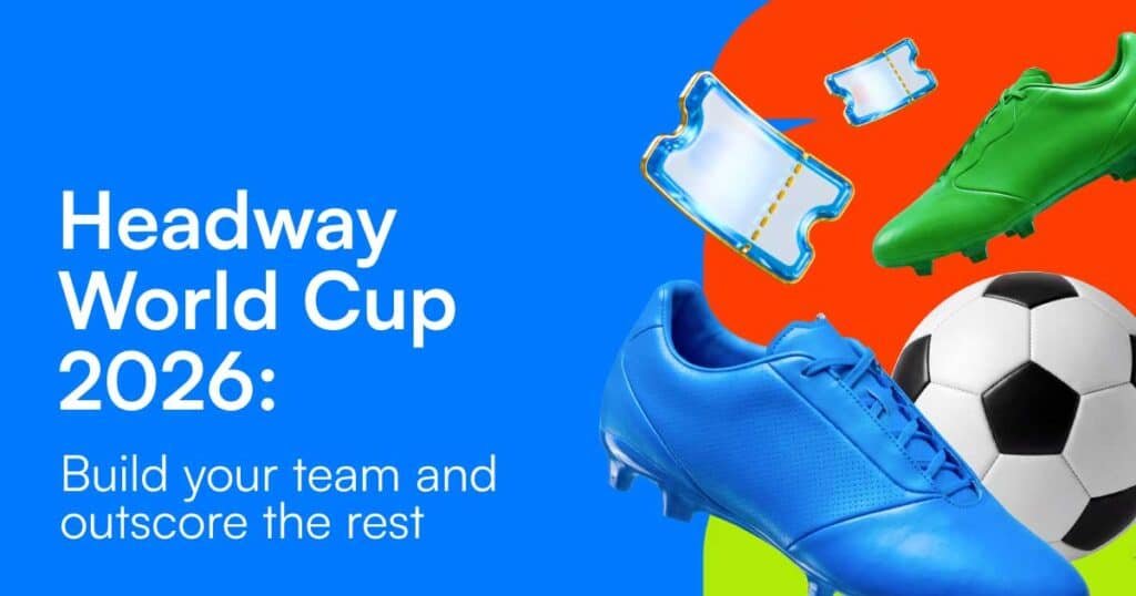 Headway World Cup 2026: Headway Launches Trading Competition with $100,000 Prize Pool 1 Headway-World-Cup-2026--Headway-Launches Trading Competition with $100,000 Prize Pool