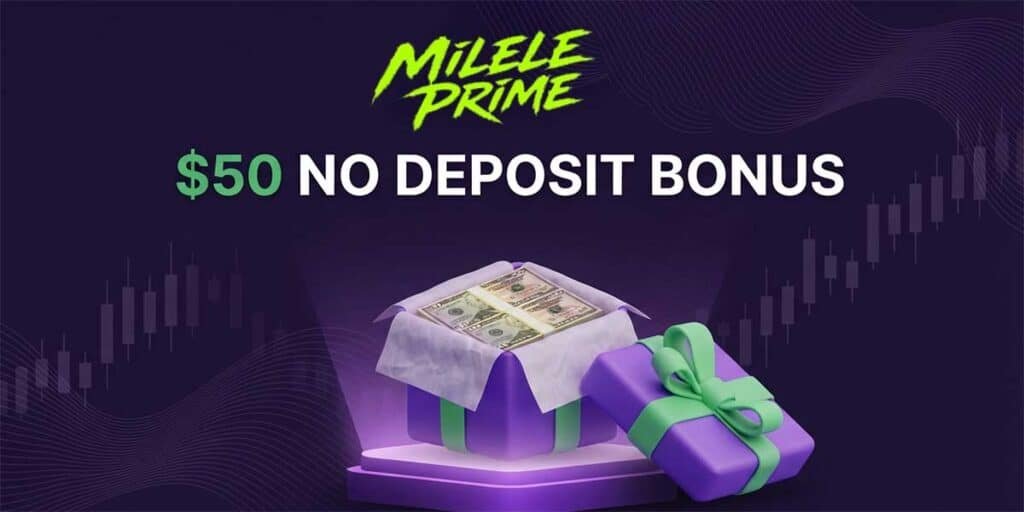 Milele Prime » Instant $50 Trading Credit Without Depositing 1 mileleprime ND Bonus
